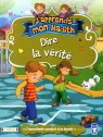 J'apprends mon hadith: DIRE LA VERITE