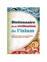 Dictionnaire de la civilisation de l'islam