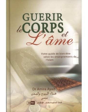 Guérir le corps et l'esprit DR AMIRA AYAD