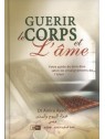 Guérir le corps et l'esprit DR AMIRA AYAD