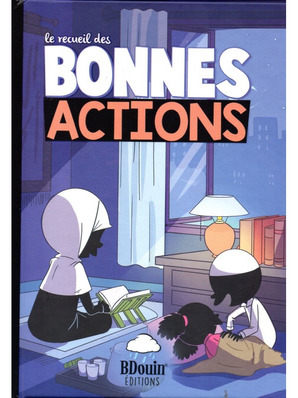 Le recueil des bonnes actions BDOUIN