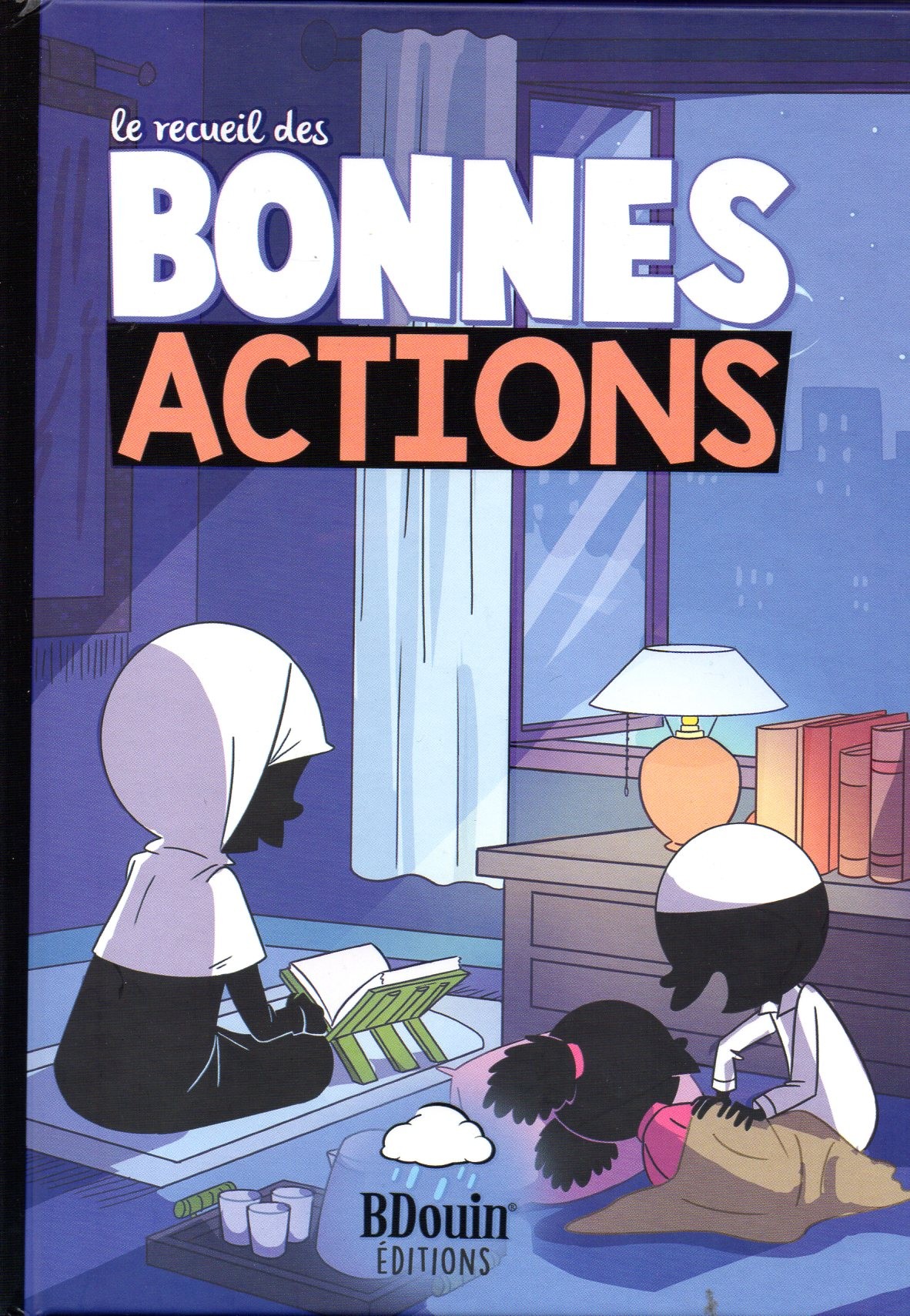 Le recueil des bonnes actions BDOUIN