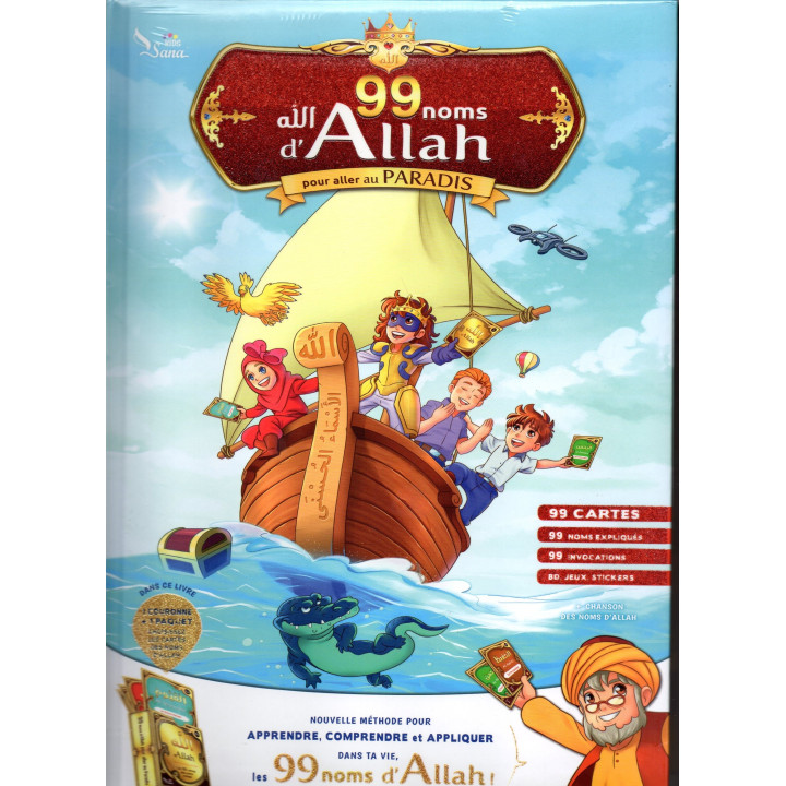 99 Noms d'Allah pour aller au Paradis