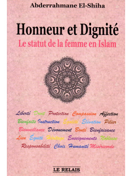 Honneur et Dignité le statut de la femme musulmane Abderrahmane EL SHISHA