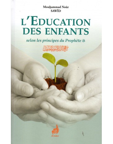 L'éducation des enfants Mouhammad Nour SAWID