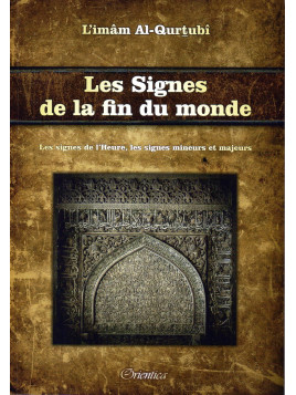 Les Signes de la Fin du Monde Imam Al Qurtubi