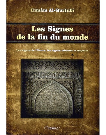 Les Signes de la Fin du Monde Imam Al Qurtubi