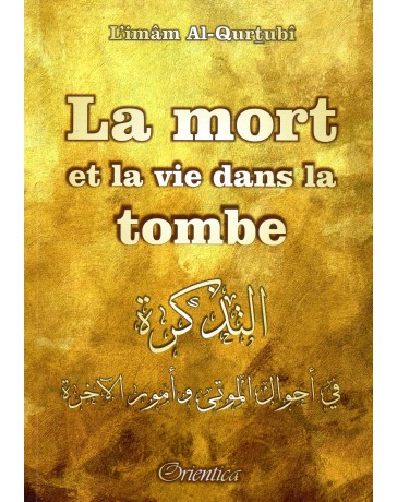 La Mort et la Vie dans la Tombe Imam AL QURTUBI
