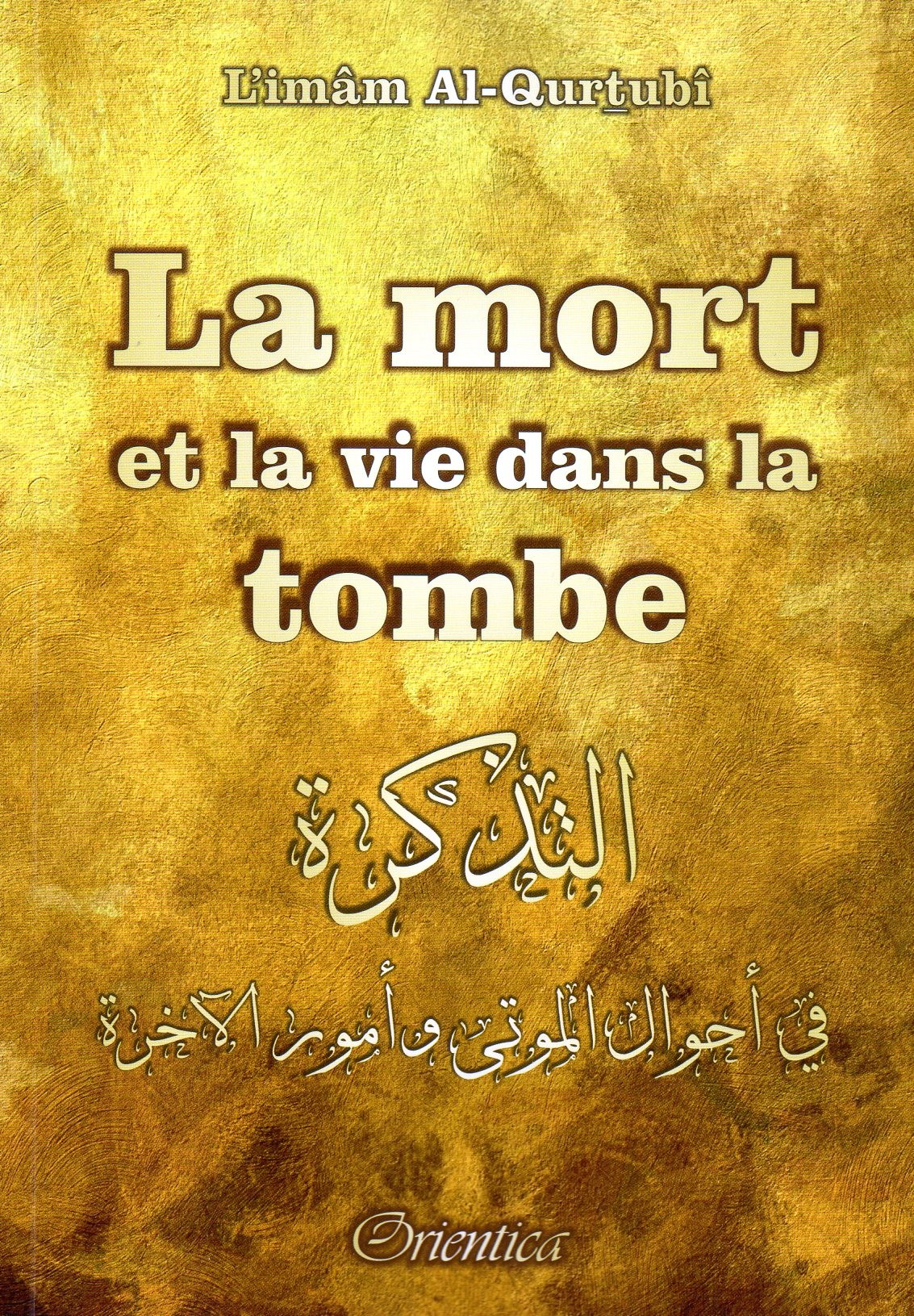 La Mort et la Vie dans la Tombe Imam AL QURTUBI