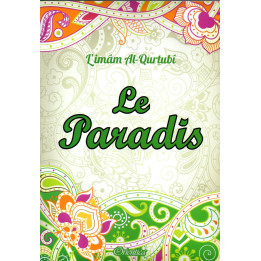 Le Paradis IMAM AL QURTUBI