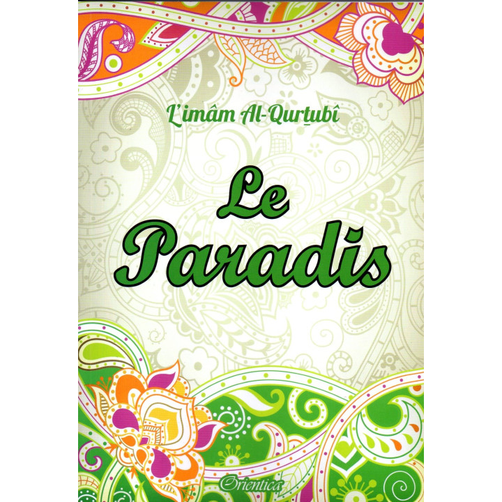 Le Paradis IMAM AL QURTUBI