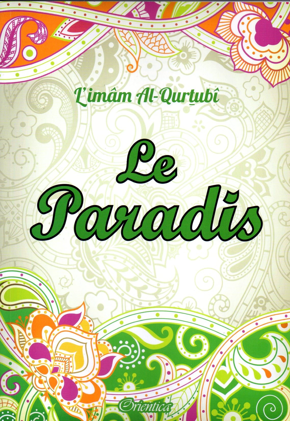 Le Paradis IMAM AL QURTUBI