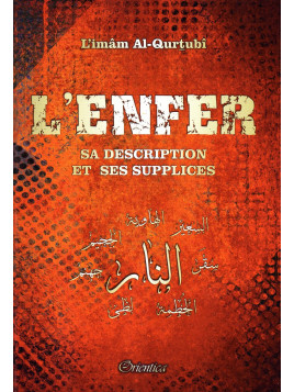 L'Enfer Sa Description et Ses Supplices L'IMAM AL QURTUBI