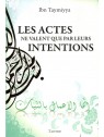 Les Actes ne Valent que par leurs Intentions IBN TAYMIYYA