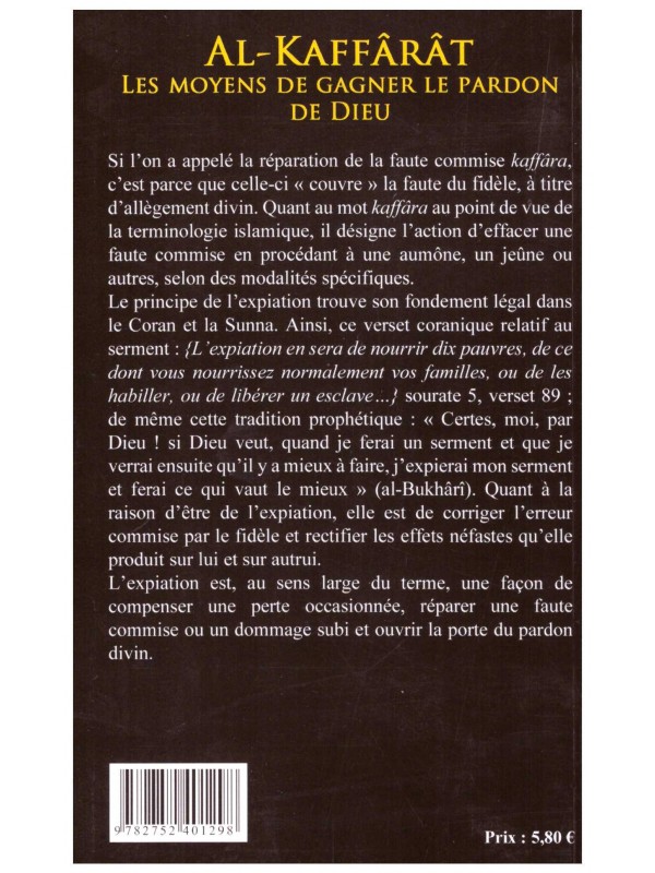 Al Kaffarât Les Moyens de gagner le pardon de Dieu