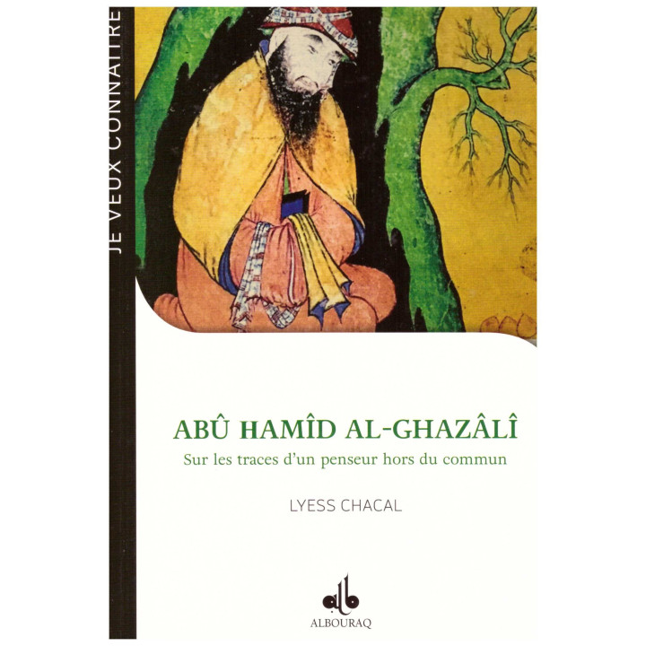 Abu Hamid Al Ghazali LYESS CHACAL
