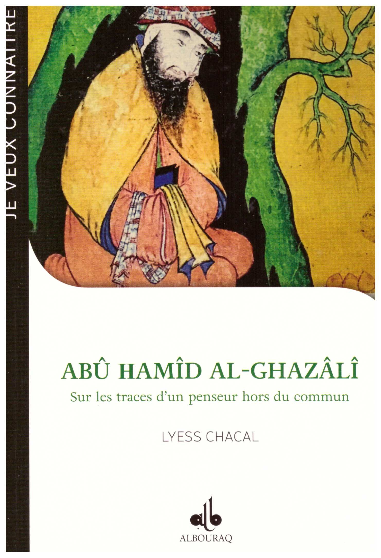 Abu Hamid Al Ghazali LYESS CHACAL