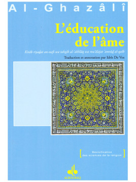 L'éducation de l'äme AL GHAZALI