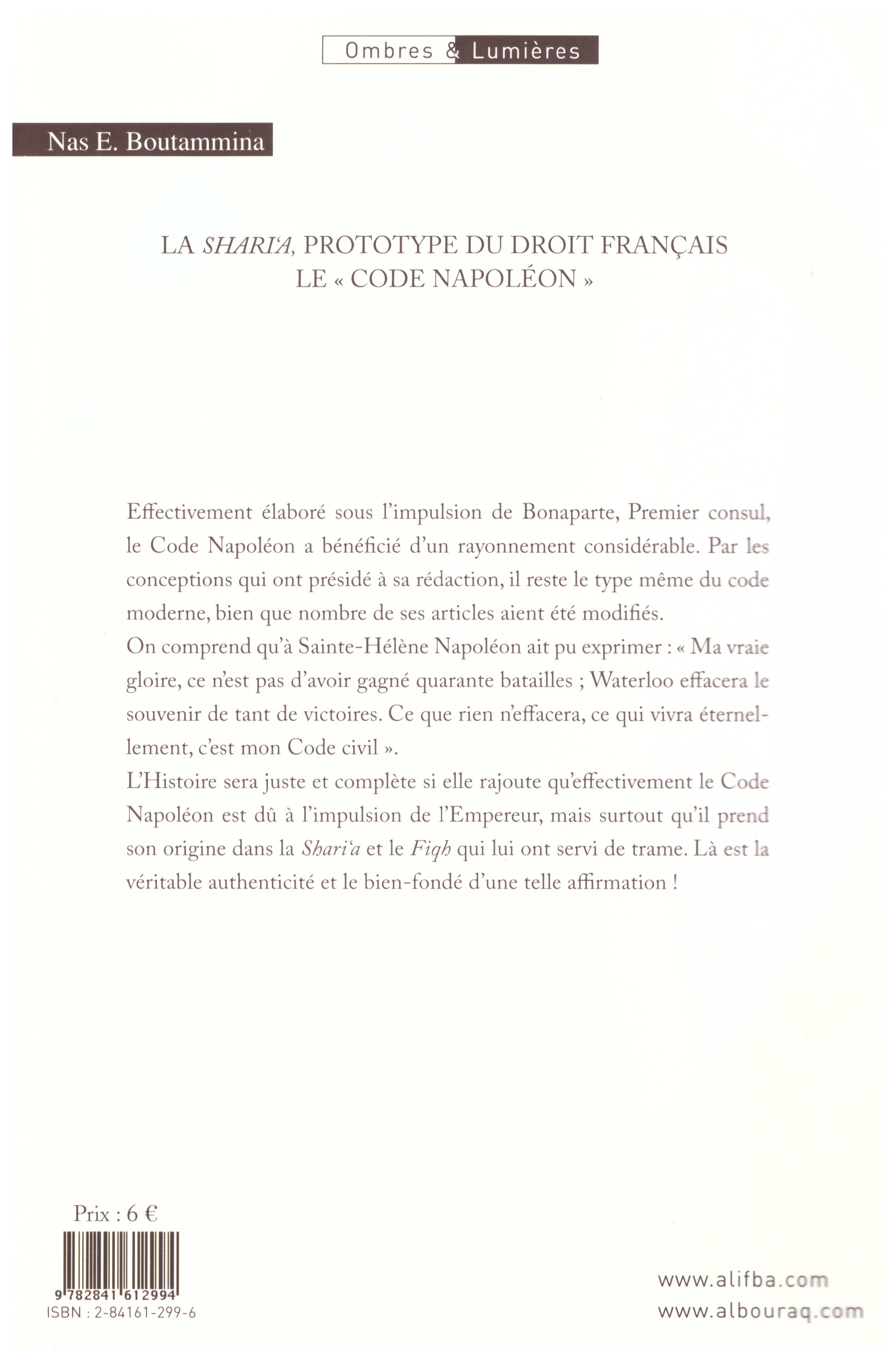 La Sharia Prototype du Droit Français Le "code Napoléon" NAS E. BOUTAMMINA