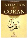 Initiation au Coran Dr Muhammad Abd Allah Draz
