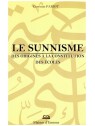 Le Sunnisme Des origines à la constitution des écoles Corentin PABIOT