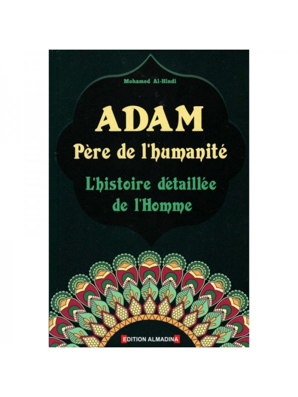 Adam Père de l'humanité MOHAMED AL HINDI
