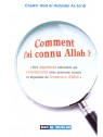 Comment j'ai connu Allah? Cheikh Abd Arrahman AS SADI