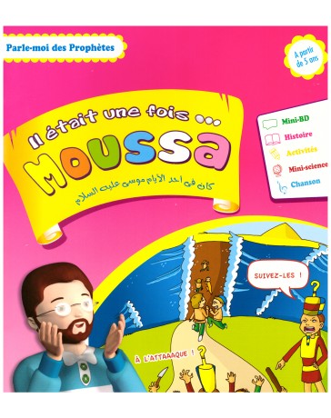 Il était une fois Moussa- Edition Sana
