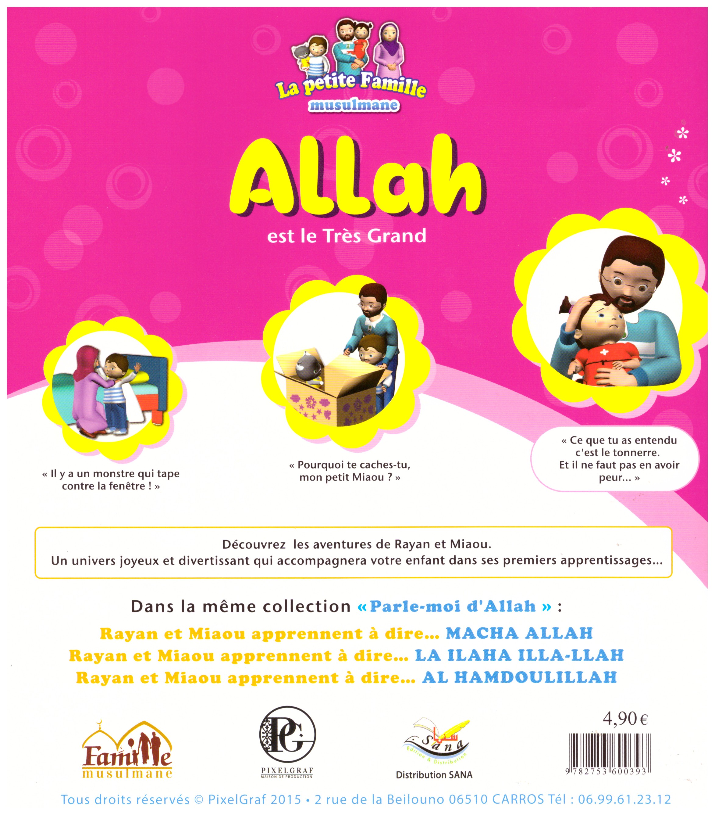 Allah est le Très Grand- Edition Sana
