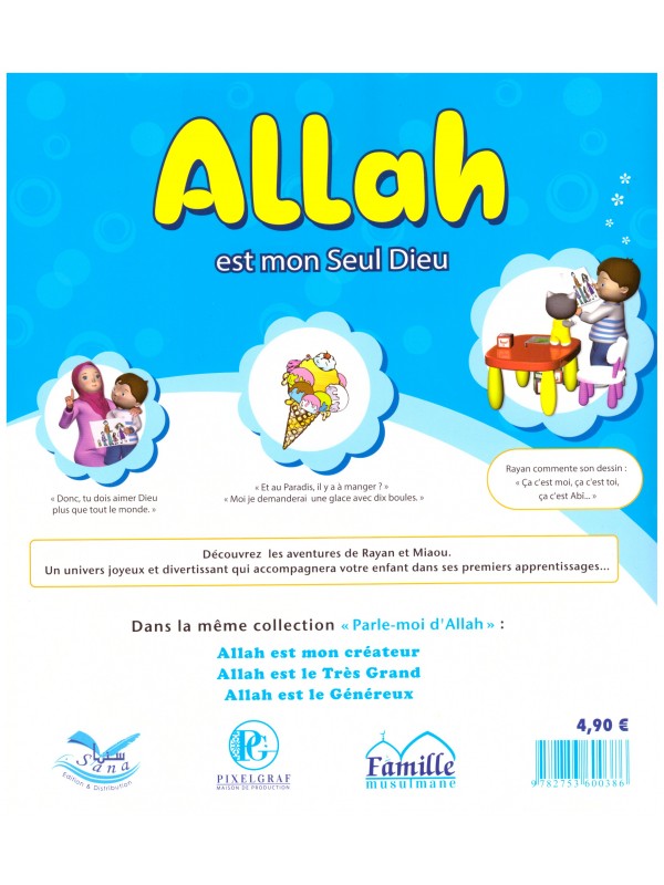 Allah est mon seul Dieu-Edition Sana