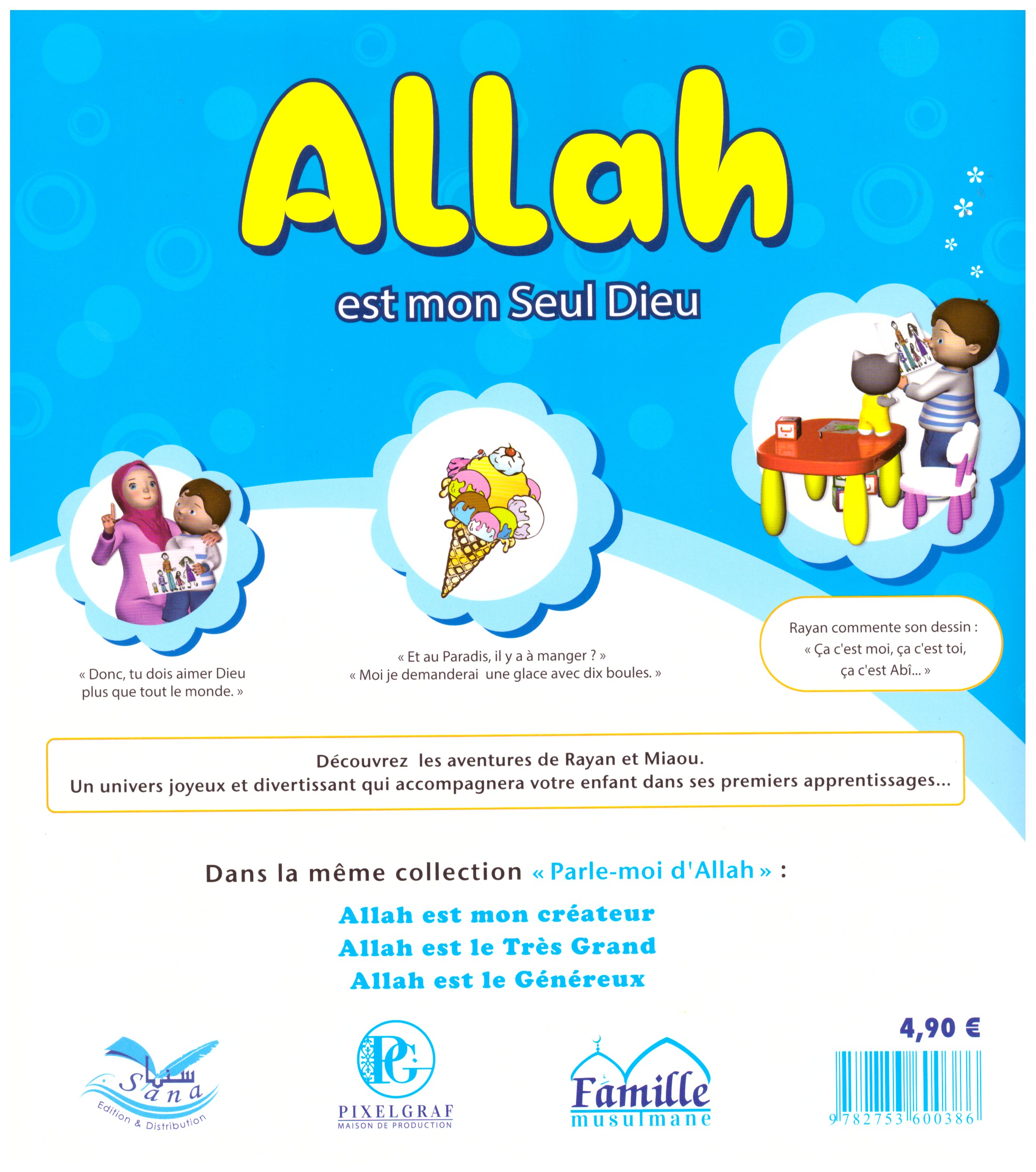 Allah est mon seul Dieu-Edition Sana