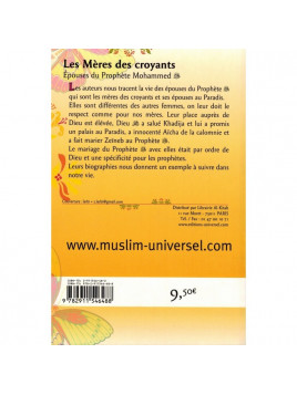 Les Méres des Croyants: Epouses du Prophète Mohammed 