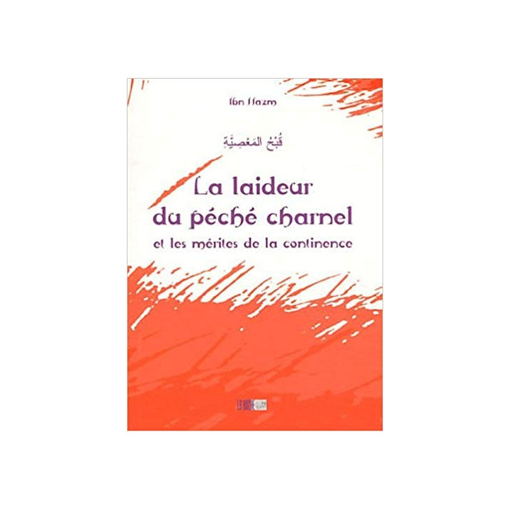 La laideur du péché originel - Ibn Hazm - Edition La Ruche