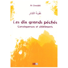 Les dix grands péchés - At-Tirmidhi - Edition La Ruche