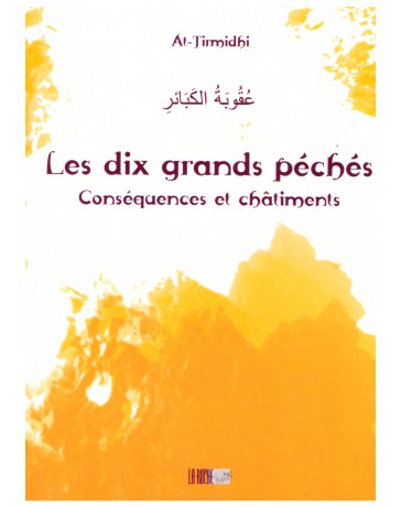 Les dix grands péchés - At-Tirmidhi - Edition La Ruche