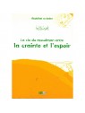 La vie du musulman entre la crainte et l'espoir - Abdallah as-Saber - Edition La Ruche