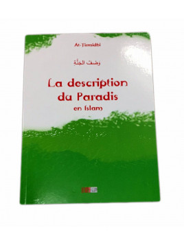 La description du paradis - At-Tirmidhi - Edition La Ruche