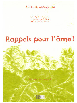 Rappels pour l'âme - Al Harith al Muhasabi - Edition La Ruche