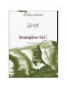 Imagine-toi ! La mort et l'au-delà - Al Harith al-Muhasibi - Edition La Ruche