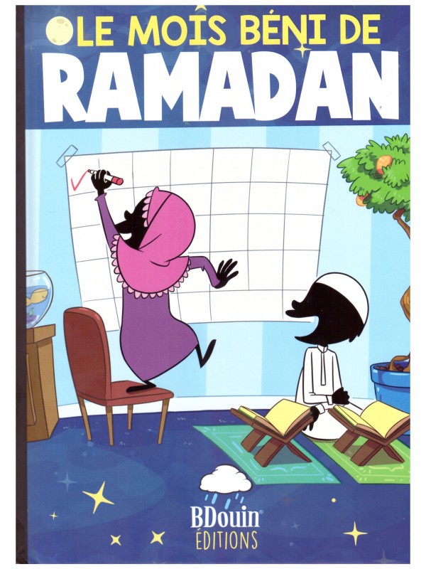 Le mois béni de Ramadan - BDouin - Edition BDouin
