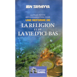 La plus petite recommandation pour une réforme de la Religion et de la Vie d'ici-bas