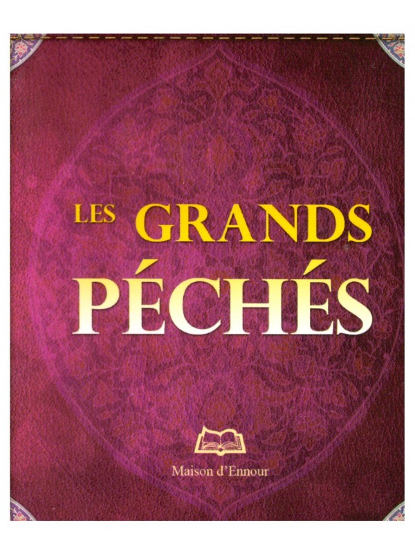 Les grands péchés - Abderrazak Mahri - Edition Ennour