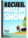 Le recueil du Muslim Show 2 - Edition Bdouin