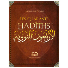 Les quarante hadiths Nawawi - Edition Ennour
