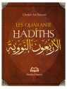 Les quarante hadiths Nawawi - Edition Ennour