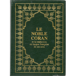 le noble coran et la traduction  et la traduction en langue française de ses sens