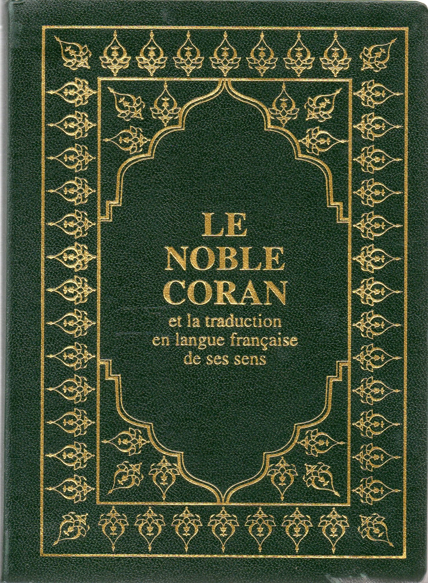 le noble coran et la traduction  et la traduction en langue française de ses sens