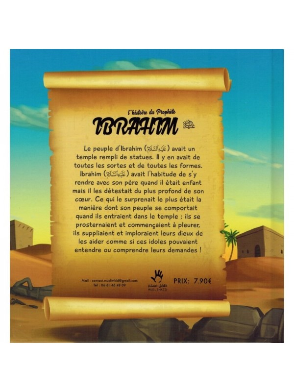 L'histoire du prophète Ibrahim 7/12 ans - Edition Muslim Kids