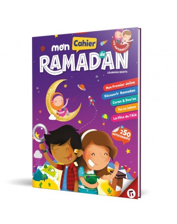 Mon cahier de Ramadan - Les Maternelles - Edition Learning Roots