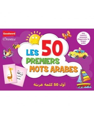 Les 50 premiers mots arabes - Edition Orientica